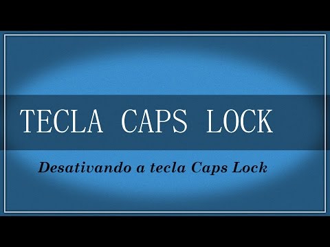 Como desativar tecla caps lock windows 10