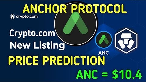 ANC Anchor protocol now LISTED on crypto.com app. ANC COIN price prediction. what is anchor protocol