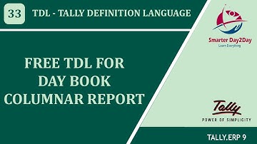 FREE TDL FOR DAY BOOK COLUMNAR REPORT | Smarter Day 2Day