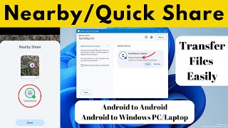 How to use Nearby or Quick Share  | Transfer files Android to Windows PC/Laptop or another mobile screenshot 5