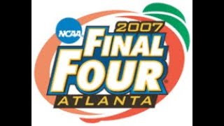 2007 NCAA Final Four National Semifinal