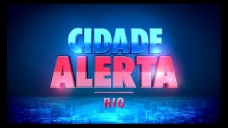 Cronologia De Vinhetas Cidade Alerta Rio De Janeiro 2002 - 2016