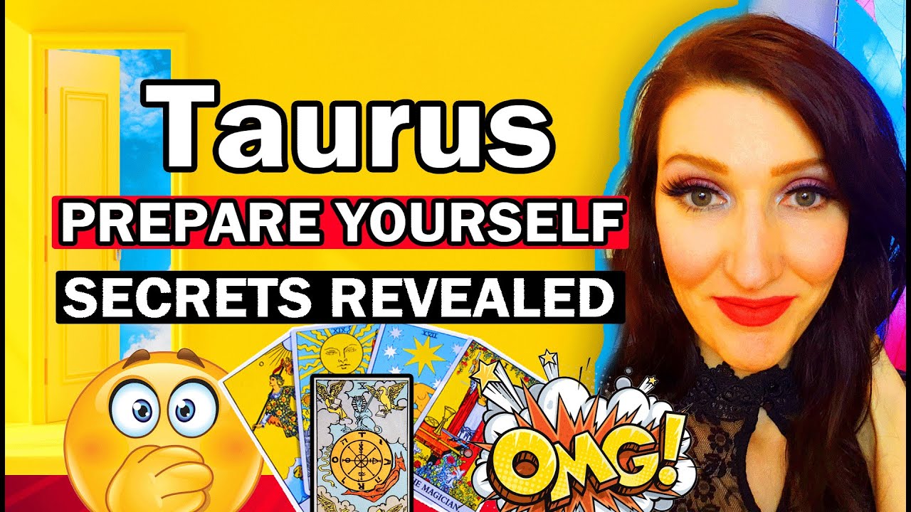 TAURUS SHOCKING TRUTH REVEALED! WHAT DO THEY SECRETLY WANT TO TELL YOU