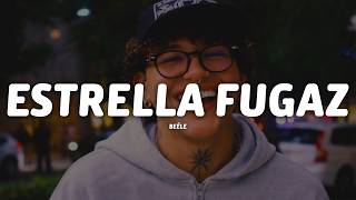 Beéle - estrella fugaz (Letra)