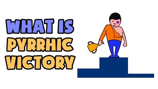 What is Pyrrhic Victory | Explained in 2 min