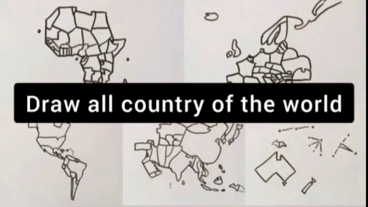 How to draw all countries of the world YouTube