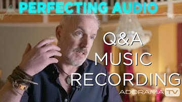 Q&A Music Recording: Perfecting Audio with Keith Alexander