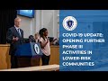 COVID-19 Update: Opening Further Phase III Businesses & Activities In Lower-Risk Communities