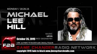 The Real Anunnaki | FADE to BLACK Jimmy Church w/ Michael Lee Hill