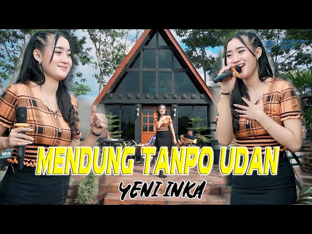 Yeni Inka - Mendung Tanpo Udan | Dangdut [OFFICIAL] class=