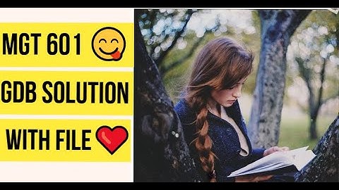 MGT 601 GDB Solution ❤with File😋