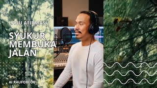 Lagu Afirmasi: Syukur Membuka Jalan