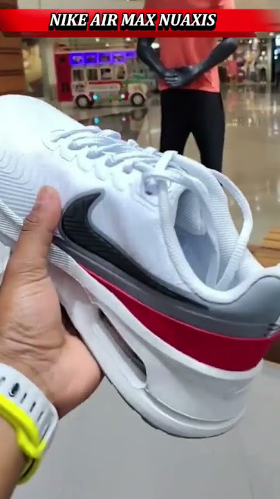 NIKE AIR MAX NUAXIS #nike #sneakers #shoes #sepatu #sneakers #nike