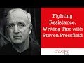Fighting Resistance And Mental Toughness For Writers With Steven Pressfield