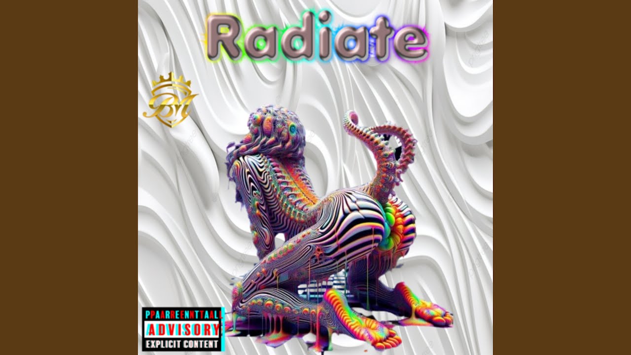 Watch Radiate on YouTube Watch Radiate on YouTube