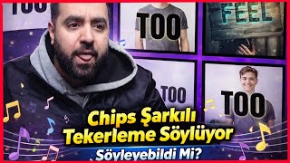 Chips’ten Şarkılı Tekerleme Challenge 😂 | İzleyiciler Zorladı, O Denedi!