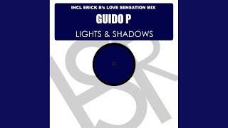 Lights & Shadows (Erick B's Love Sensation Mix)