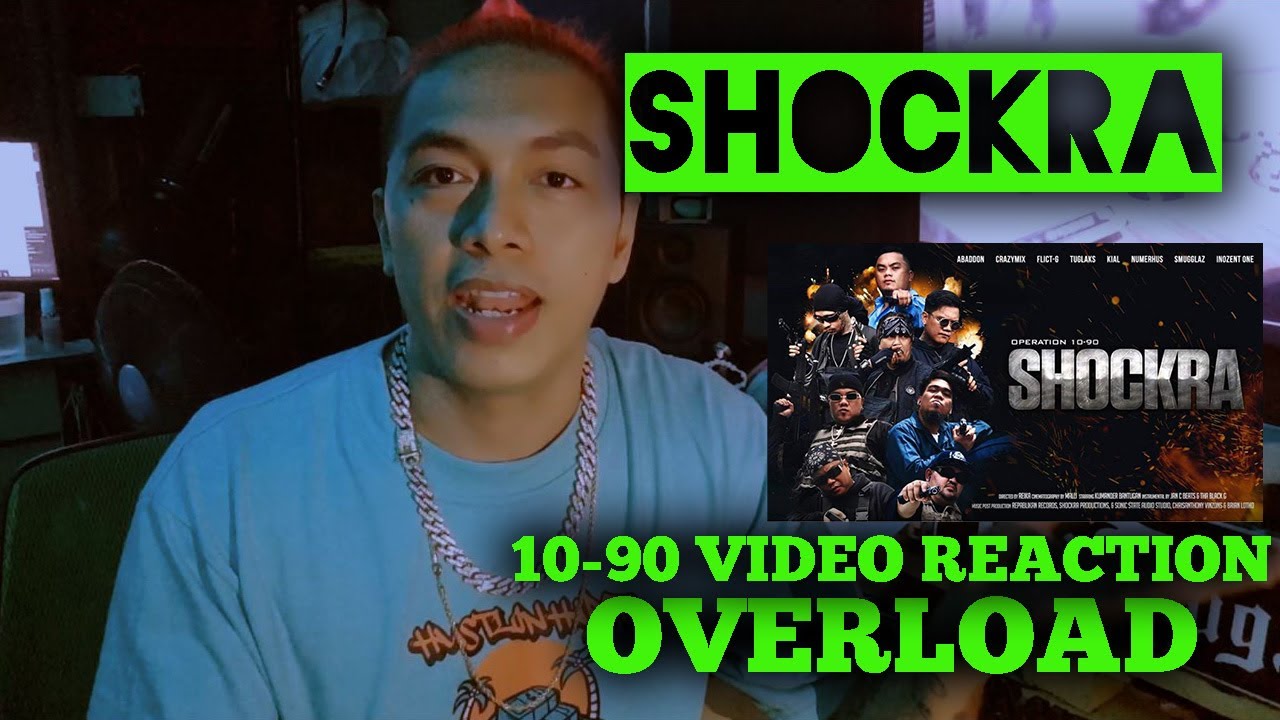 SHOCKRA OPERATION 10-90 Video Reaction OVERLOAD - YouTube