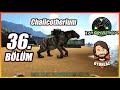 Chalicotherium Evcilleştirdim | Ark: Survival Evolved | Ragnarok | Bölüm 36 (MODSUZ)