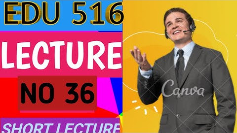 edu 516 Lecture 36|edu 516 short Lectures|edu 516 most important Lectures|falcon academy