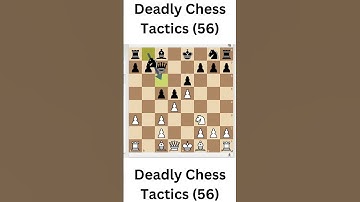 Deadly Chess Tactics (56) #shorts