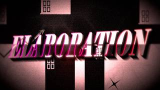 Elaboration 100% by Split72 (Easy Demon)