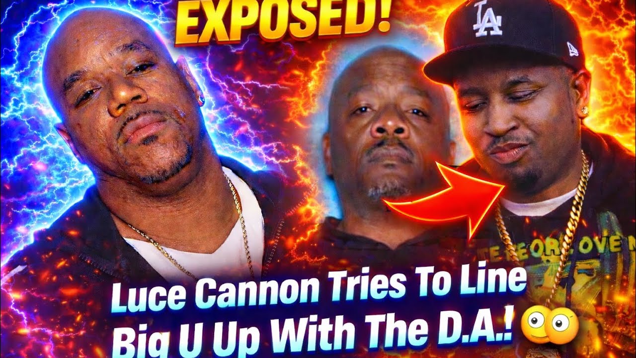 🧨 Wack 100 EXPOSES Luce Cannon Is Trying To Line Up Big U With The D.A. And Says Big U Shot Him‼️😳👀