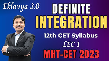 DEFINITE INTEGRATION LEC 1 | EKLAVYA 3.0 Episode 44 | MHT-CET 2023 | Maharashtra | Dinesh Sir