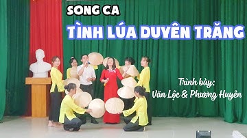 TÌNH LÚA DUYÊN TRĂNG - Văn Lộc ft Phương Huyên|Liên hoan tiếng hát sinh viên NLU 2020| VĨNH THANH TV
