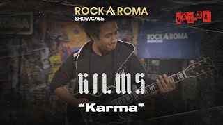 KILMS - Karma | RockAroma Showcase Vol.34