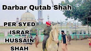 DARBAR QUTAB ALI SHAH HAZRI PER SYED ISRAR HUSSAIN SHAH CITY SANDHILIANWALI