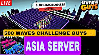 🔴 Live ||LETS GO 500 WAVE (ASIA SERVER) STUMBLE GUYS BLOCK DASH ENDLESS |#StumbleGuyscode #bd screenshot 2