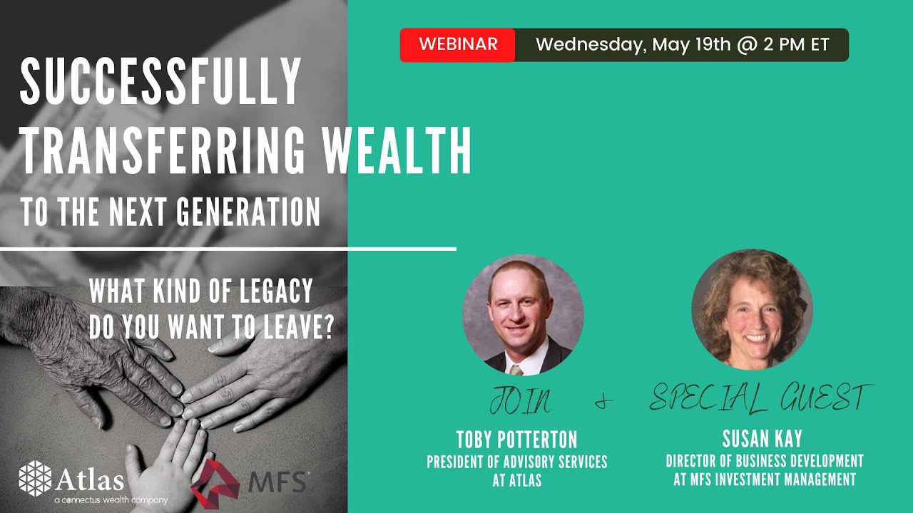 Successfully Transferring Wealth to the Next Generation