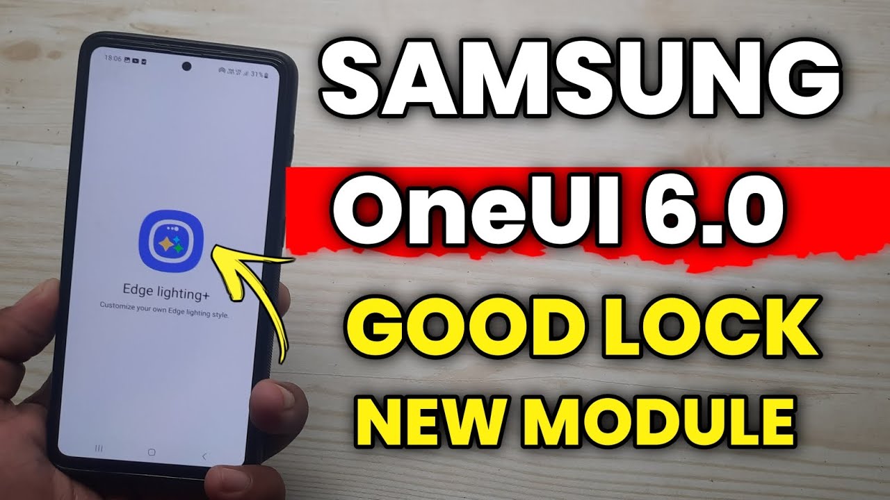 Samsung OneUI 6.0 : Good Lock New Module | Edge Lighting Plus | How To Use Edge Lighting Plus