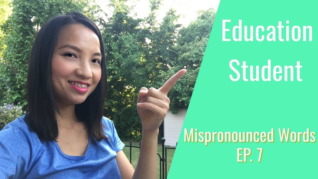 เรียนออกเสียงภาษาอังกฤษคำว่า Education & Student  - Mispronounced English Words - EP. 7
