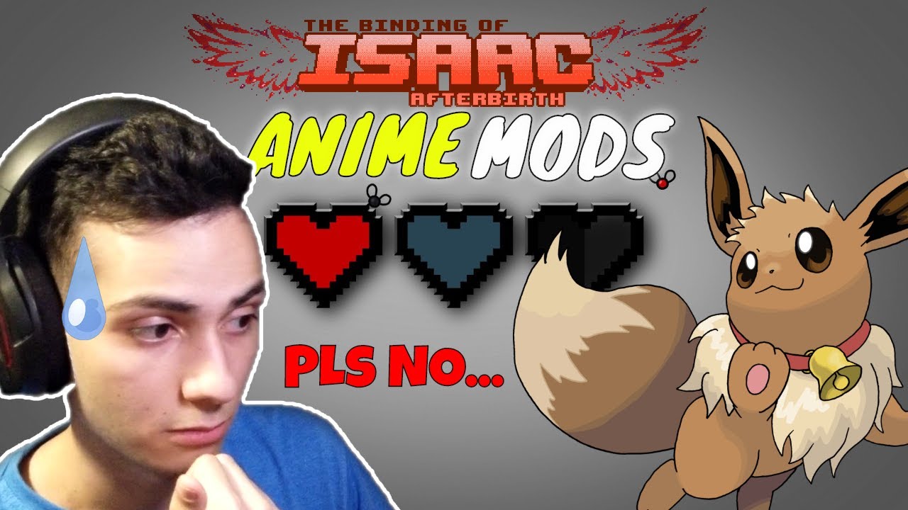 the binding of isaac mods the binding of isaac mods