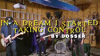 Dosser - "In a Dream I Started Taking Control" Really Rad Records - A BlankTV World Premiere Video!