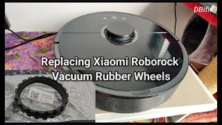 Xiaomi Roborock S55 Damaged Rubber Wheel Replacement