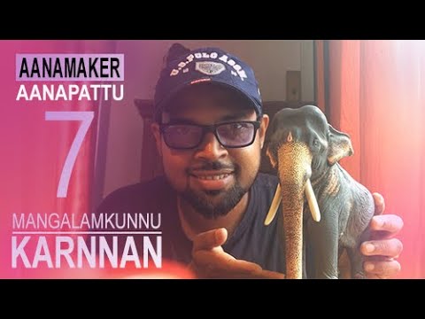 Aanapattu 7     KARNNAN   Aanamaker