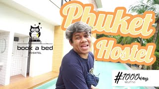 รีวิว Book a bed Poshtel ที่พักใจกลางเมืองภูเก็ต l 1000Ways Review ( Eng Sub.)