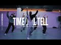 TY DOLLA IGN TIME WILL TELL UMAN CHOI Choreography mp3