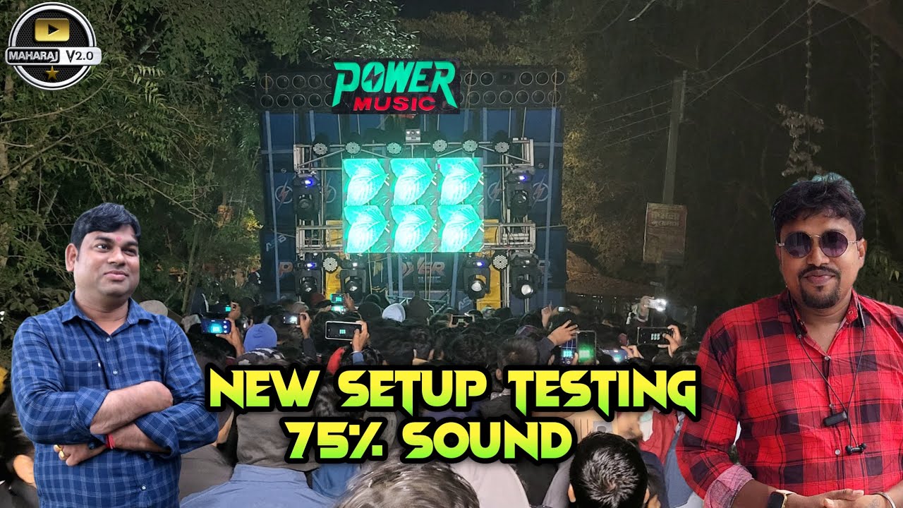 Power Music💥💥2nd Testing me Bhahat Khatarnak Sound Nikal Aya 