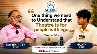#1  Why Theatre Matters More Than Ever Today | A Conversation with Naveen Tater