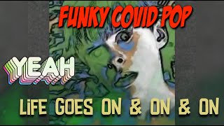 Funky Covid Pop (Kenny McCafferty - Kez Sez Music)