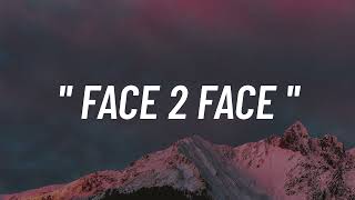 Juice WRLD Face 2 Face  (Music Video Lyrics)