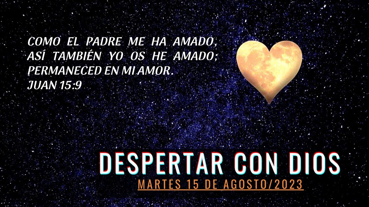 DEVOCIONAL DESPERTAR CON DIOS. Tema: El amor de Dios - YouTube