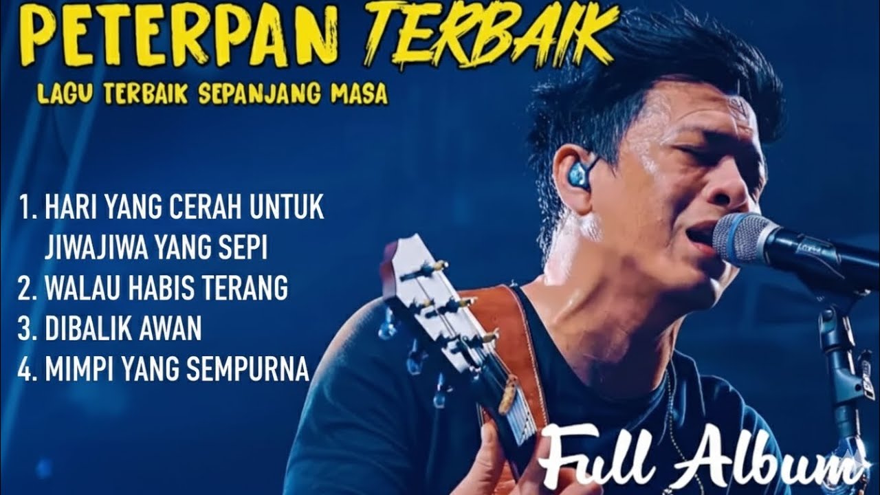 Lagu Terbaik Peterpan 👀 Kumpulan Lagu Peterpan 👀 Walau Habis Terang 👀 Mimpi Yang Sempurna 