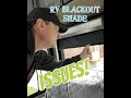 RV BLACKOUT SHADE ISSUES | SHORT | HITCH ROLL RELAX
