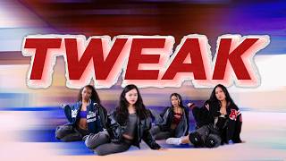 GIRLSET - "TWEAK" Dance Cover by FourYou