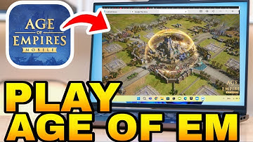 How To Play Age of Empires Mobile on PC or Mac